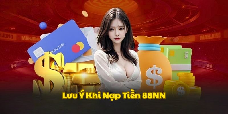 luu-y-khi-nap-tien-88nn